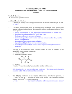 Chemistry 2000 (Fall 2008) Problem Set #4: Intermolecular Forces