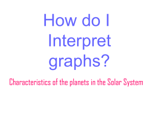 Characteristics of the planets in the Solar System