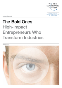 The Bold Ones – High-impact Entrepreneurs Who Transform Industries