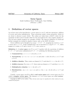 Vector Spaces 1 Definition of vector spaces
