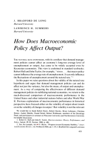 How Does Macroeconomic Policy Affect Output?