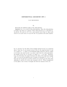 DIFFERENTIAL GEOMETRY HW 3 32. Determine the dihedral