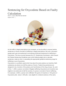 Sentencing for Oxycodone Based on Faulty Calculation