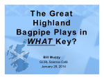 The Great Highland Bagpipe Plays in WHAT Key?