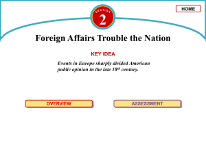 Dispute: 2 Foreign Affairs Trouble the Nation