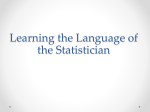 Learning the Language of the Statistician