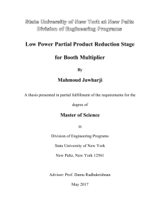 Low Power Partial Product Reduction Stage for Booth Multiplier