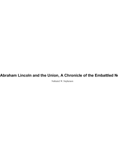 Abraham Lincoln and the Union, A Chronicle of