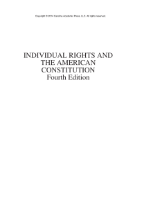 INDIVIDUAL RIGHTS AND THE AMERICAN CONSTITUTION Fourth