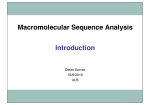 Macromolecular Sequence Analysis Introduction