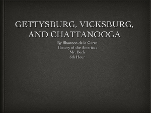 Gettysburg, Vicksburg, and Chattanooga