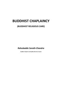 Buddhist chaplaincy : Buddhist religious care
