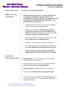 Effects of the Civil War Lincoln`s Reconstruction