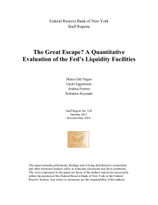 The Great Escape? A Quantitative Evaluation of the Fed`s Liquidity