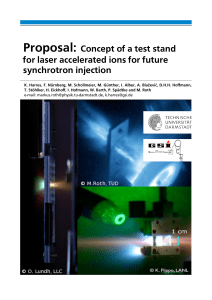 Proposal: Concept of a test stand for laser accelerated