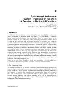 Exercise and the Immune System – Focusing on the Effect of