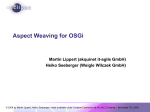 Aspect Weaving for OSGi