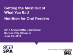 Getting the Most Out of What You Eat! Nutrition for Oral Feeders