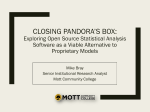 Closing Pandora`s Box: Exploring Open Source Statistical Analysis