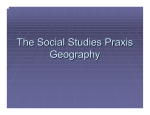 The Social Studies Praxis Geography