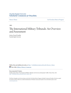 The International Military Tribunals: An Overview and Assessment