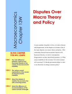 Macroeconomics Chapter 13W Disputes Over Macro Theory and