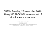Using PROC IML to solve a set of simultaneous equations.