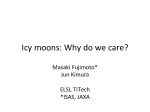 Icy moons: Why do we care?