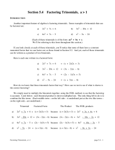 Section 5.4 Factoring Trinomials, a > 1