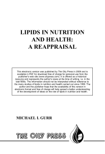 lipids in nutrition and health: a reappraisal michael i. gurr