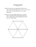 Trigonometry Triangles 1. Place the names of the six trigonometric