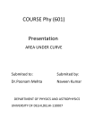COURSE Phy (601) Presentation AREA UNDER CURVE