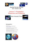 Lecture 7: Propagation, Dispersion and Scattering