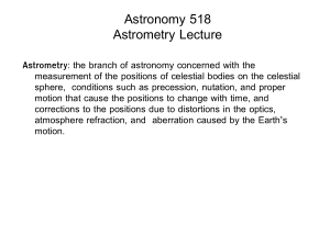 Astronomy 518 Astrometry Lecture
