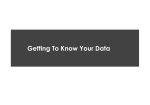 Getting To Know Your Data