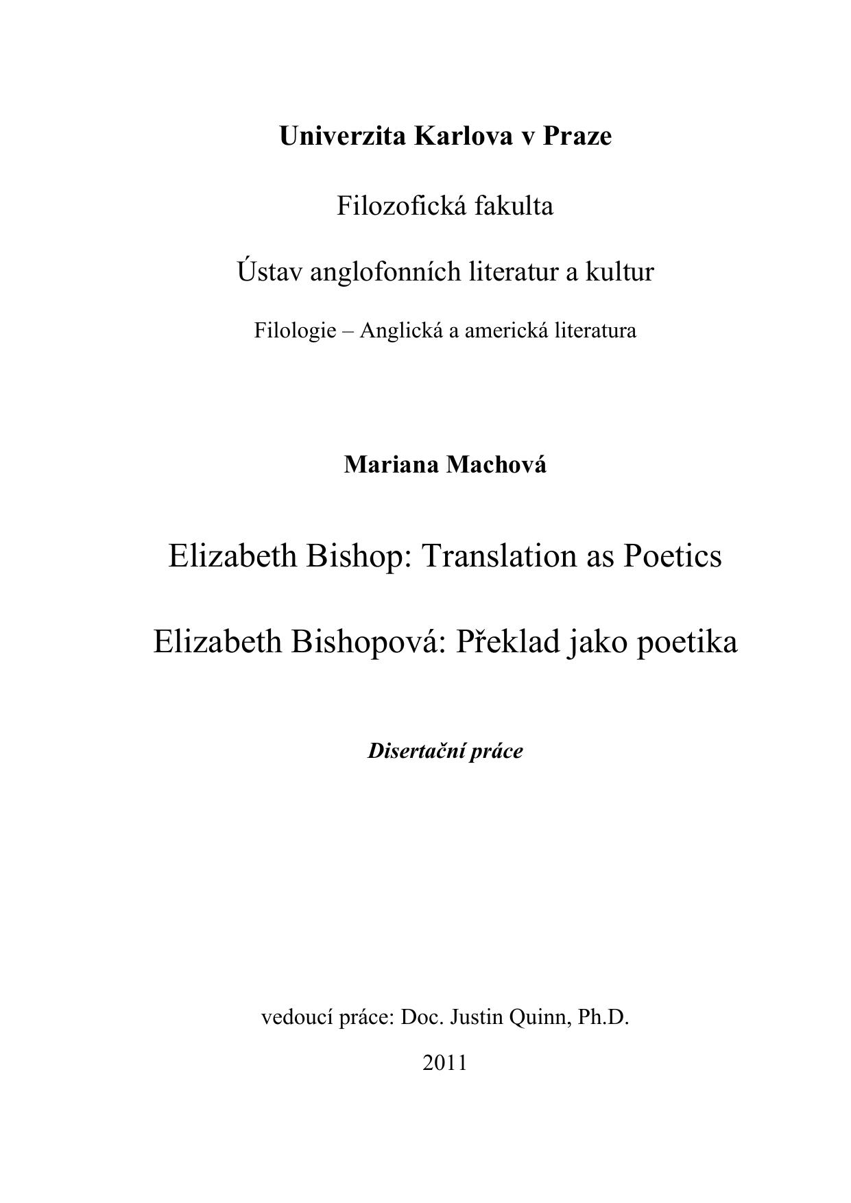 Elizabeth Bishop: Translation as Poetics