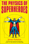 Physics of Superheroes, The