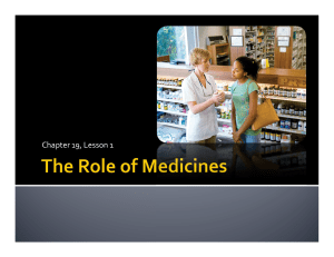 Chapter 19 The Role of Medicine
