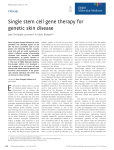Single stem cell gene therapy for geneticskin disease