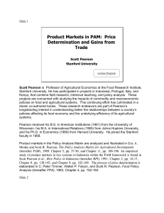Product Markets in PAM: Price Determination and Gains from Trade
