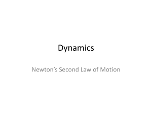 Newton`s 2d Law of Motion