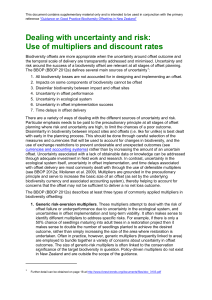 Dealing with uncertainty and risk: Use of multipliers and discount rates