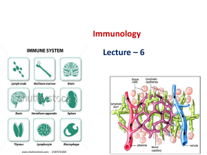 Immunology Lecture – 6