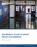 Size Matters: A Look at School- District Consolidation