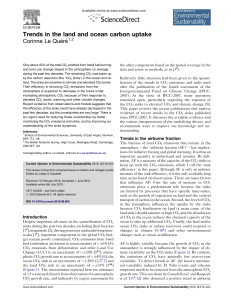 Trends in the land and ocean carbon uptake