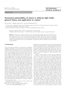 Dynamical polarizability of atoms in arbitrary light fields