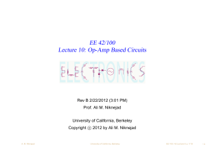 EE 42/100 Lecture 10: Op-Amp Based Circuits