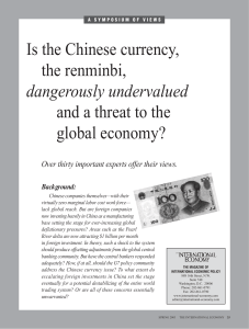 Is the Chinese currency, the renminbi, dangerously undervalued