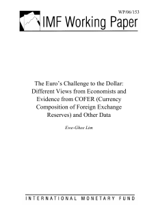 The Euro`s Challenge to the Dollar