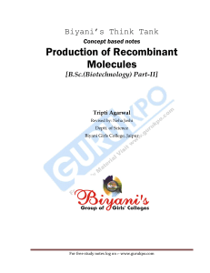 Production of Recombinant Molecules